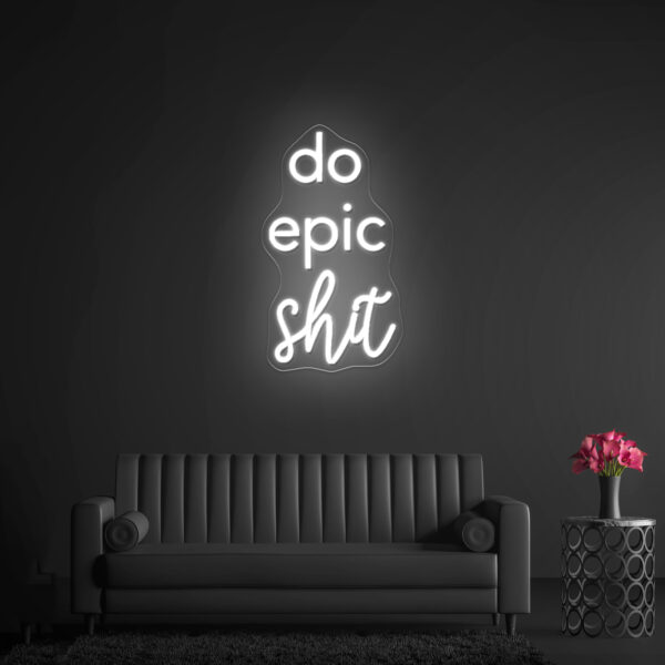 Do Epic Shit